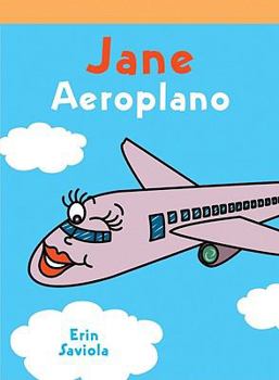 Jane Aeroplano / Airplane Jane - Book  of the Lecturas del Barrio