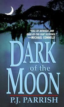 Dark Of The Moon - Book #1 of the Louis Kincaid
