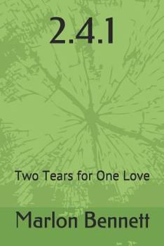 Paperback 2.4.1: Two Tears for One Love Book