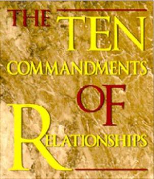 Hardcover The Ten Commandments of Relationships Book