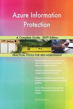 Paperback Azure Information Protection A Complete Guide - 2019 Edition Book