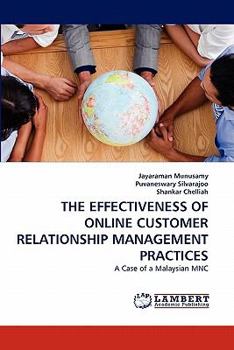 Paperback The Effectiveness of Online Customer Relationship Management Practices Book