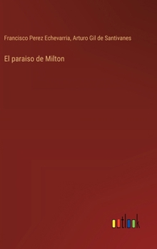 Hardcover El paraiso de Milton [Spanish] Book