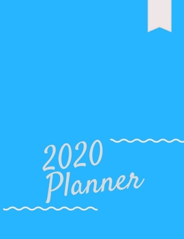 Paperback 2020 Planner Weekly: 2020 Planner undated 52 weeks 8.5 x 11 inches Blue sky Book