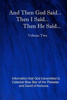 Paperback And Then God Said... Then I Said... Then He Said... Book