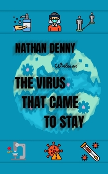 Paperback Covid 19: The virus that came to stay Book