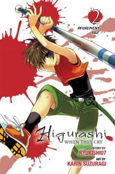 Higurashi When They Cry: Atonement Arc, Vol. 2 - Book #16 of the Higurashi When They Cry Manga Japanese Numbering