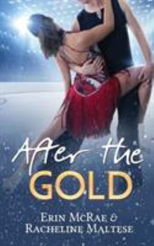 After the Gold - Book  of the Twin Cities Ice