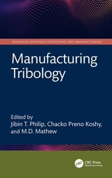 Hardcover Manufacturing Tribology Book