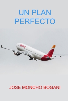 Paperback Un Plan Perfecto [Spanish] Book