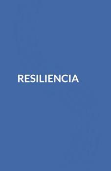 Paperback Resiliencia [Spanish] Book