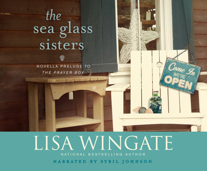 The Sea Glass Sisters - Book #0.5 of the Carolina Heirlooms