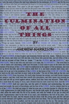 Paperback The Culmination of all Things Book