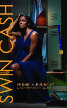 Paperback Humble Journey: More Precious Than Gold Book