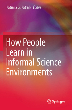 Paperback How People Learn in Informal Science Environments Book