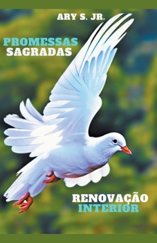 Paperback Promessas Sagradas: Renovação Interior [Portuguese] Book