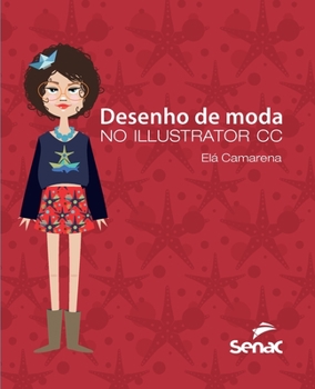 Paperback Desenho de Moda No Illustrator CC [Portuguese] Book