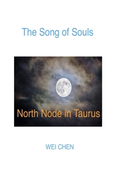 Paperback The Song of Souls North Node in Taurus Book