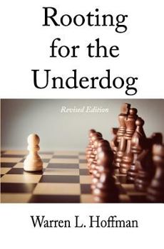 Paperback Rooting for the Underdog - Revised Edition Book