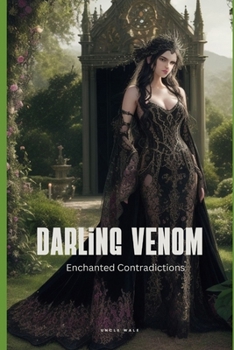 Paperback Darling Venom - Enchanted Contradictions Book