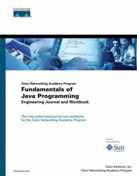 Paperback Cisco Networking Academy Program: Fundamentals of Java Programming Engineering Journal and Workbook Book