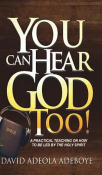 Hardcover You Can Hear God Too! Book