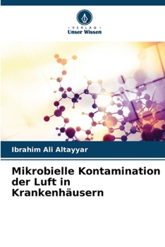 Paperback Mikrobielle Kontamination der Luft in Krankenhäusern [German] Book