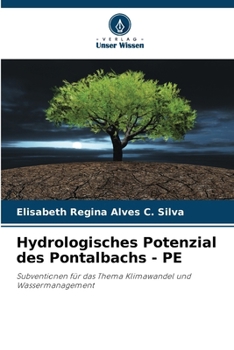 Paperback Hydrologisches Potenzial des Pontalbachs - PE [German] Book