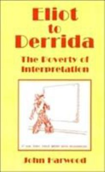 Hardcover Eliot to Derrida Book