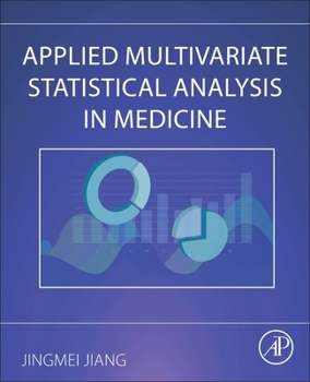 Paperback Applied Multivariate Statistical Analysis in Medicine Book