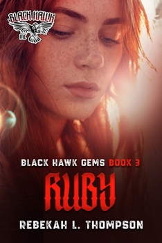 Paperback Ruby: Black Hawk Gems Book 3 Book