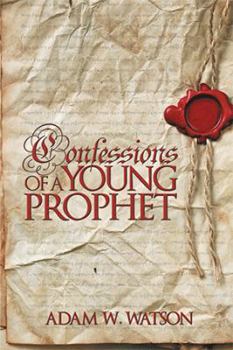 Paperback Confessions of a Young Prophet Book