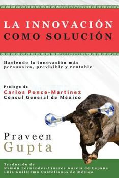 Paperback La Innovación Como Solución [Spanish] Book