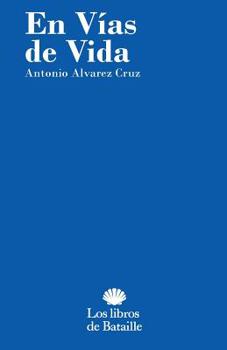 Paperback En vías de vida [Spanish] Book