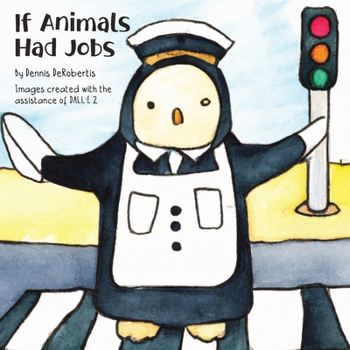 Paperback If Animals Had Jobs Book