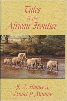 Hardcover Tales of the African Frontier Book