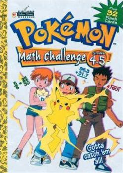 Paperback Pokemon Math Challenge Grades 4-5 Plus 32 Flash Cards Book
