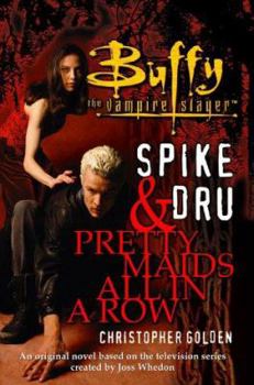Hardcover Spike and Dru: Pretty Maids All in a Row Book