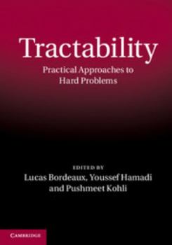 Hardcover Tractability: Practical Approaches to Hard Problems Book