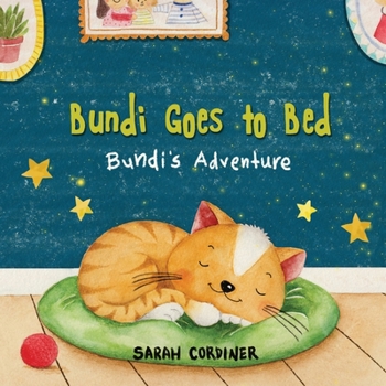 Paperback Bundi Goes To Bed: Bundi's Adventures Book
