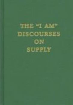 Hardcover The "I Am" Discourses on Supply Book