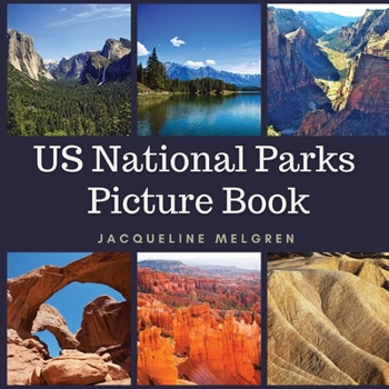 Paperback US National Parks Picture Book: Dementia and Alzheimer's Activities for Seniors [Large Print] Book