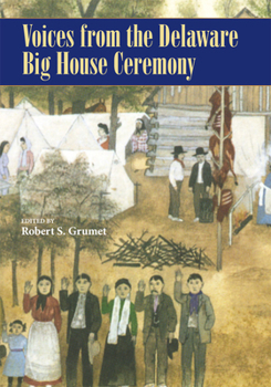 Paperback Voices from the Delaware Big House Ceremony Book