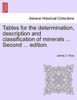 Paperback Tables for the Determination, Description and Classification of Minerals ... Second ... Edition. Book