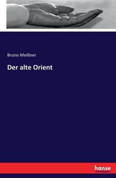 Paperback Der alte Orient [German] Book