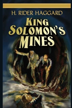 Paperback King Solomon's Mines Annotated and Illustrated Edition Book