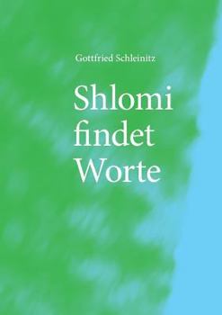 Paperback Shlomi findet Worte [German] Book