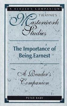 Paperback The Importance of Being Earnest: A Reader's Companion Book