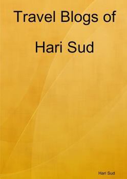 Paperback Travel Blogs of Hari Sud Book