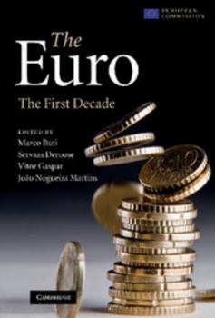 Hardcover The Euro: The First Decade Book